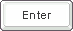 Enter